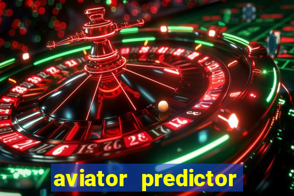 aviator predictor v4.0 activation code